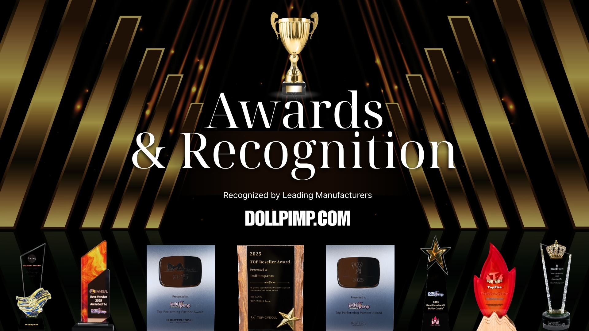 DollPimp Awards and Recognition featuring multiple manufacturer trophies including Fanreal, Irontech, Real Lady, Starpery, Top-CYDOLL and Top Fire